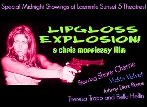 Lipgloss Explosion! (2001)