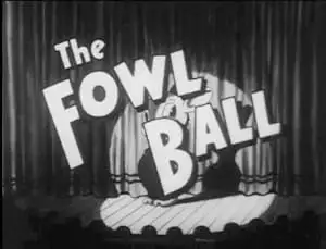 The Fowl Ball (1930)