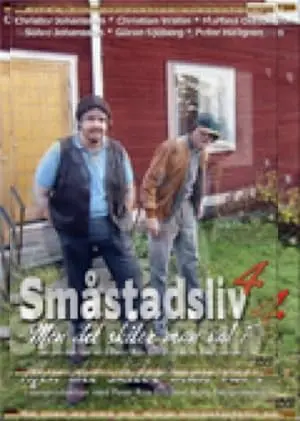 Smastadsliv 4 - Men Det Skiter Man Val I (2012)