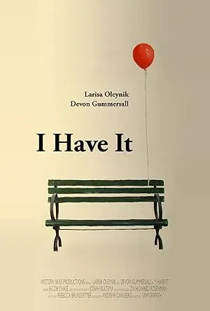 I Have It (2009)