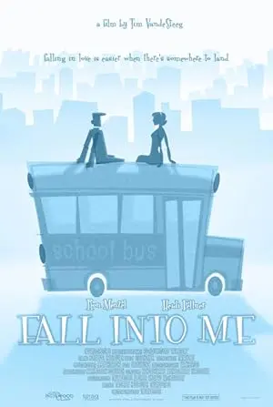 Fall Into Me (2007)