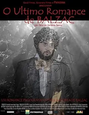 O Ultimo Romance De Balzac (2011)