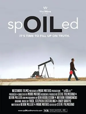 SpOILed (2011)