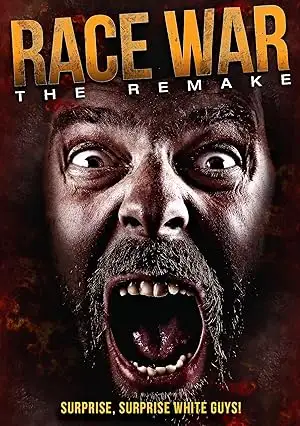 Race War: The Remake (2012)