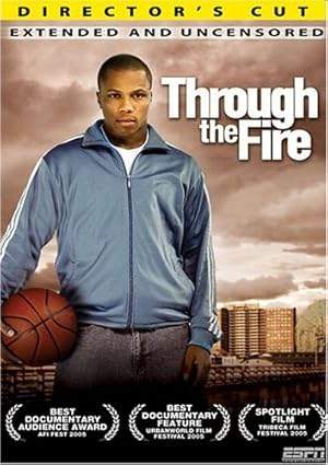 Through The Fire (2005)