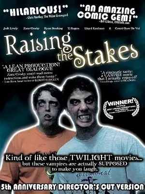 Raising The Stakes (2005)