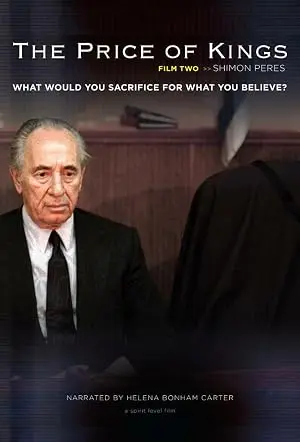 The Price Of Kings: Shimon Peres (2012)