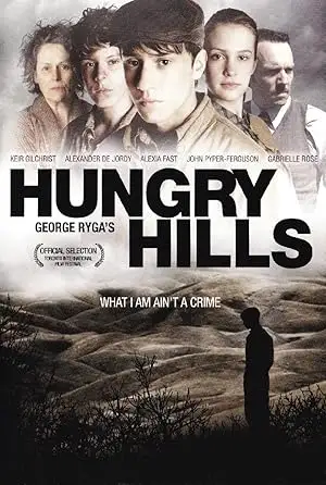 Hungry Hills (2009)