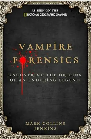 Vampire Forensics (2010)