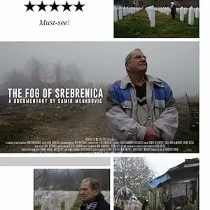 The Fog Of Srebrenica (2016)