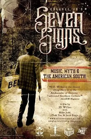 Seven Signs: Music, Myth & The American South (2008)