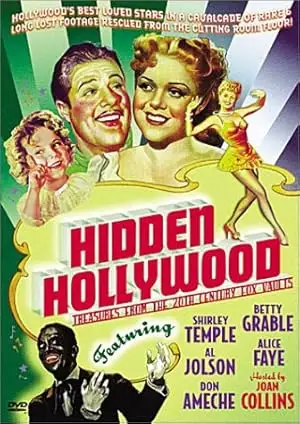 Hidden Hollywood: Treasures From The 20th Century Fox Film Vaults (1997)