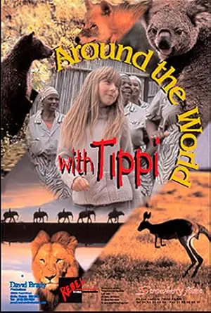 Around The World With Tippi (2004)
