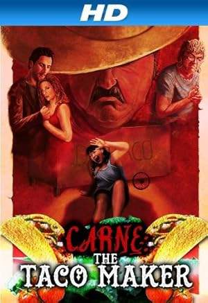 Carne: The Taco Maker (2013)