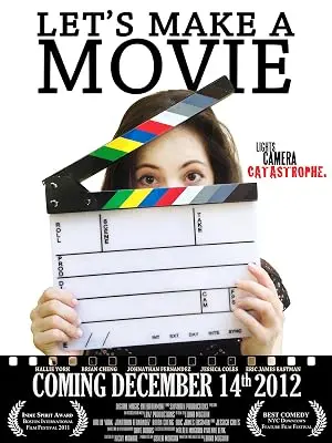 Let's Make A Movie (2012)
