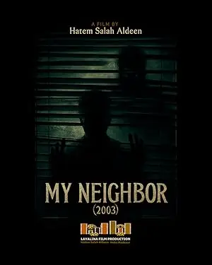 My Neighbor (2003)