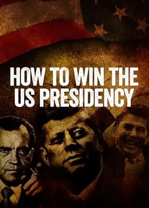 How To Win The US Presidency (2016)