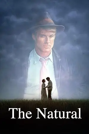 The Heart Of 'The Natural' (2001)