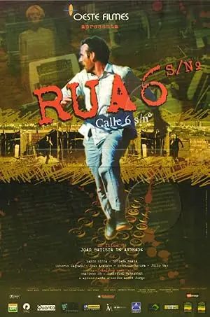 Rua 6, Sem Numero (2003)