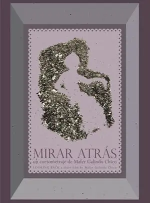 Mirar Atras (2013)