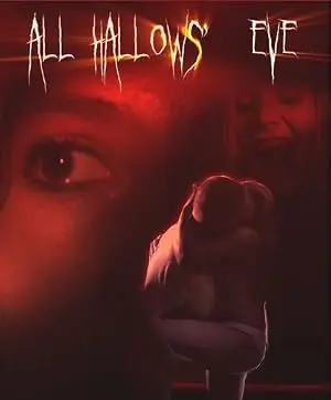 All Hallows' Eve (2007)