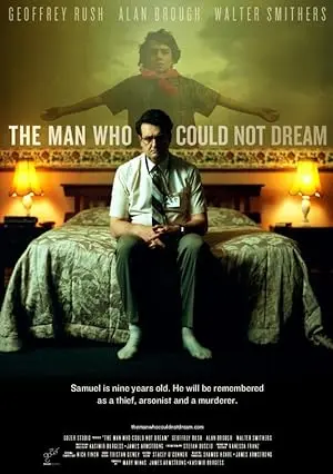 The Man Who Could Not Dream (2012)