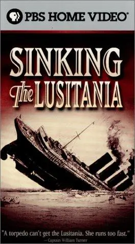 Sinking The Lusitania (2001)