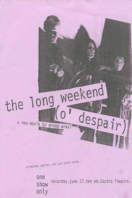 The Long Weekend (O'Despair) (1989)