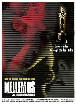 Mellem Os (2003)