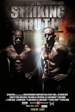 The Striking Truth 3D (2010)