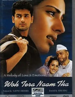 Woh Tera Naam Tha (2003)