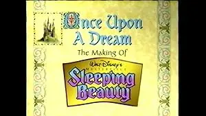 Once Upon A Dream: The Making Of Walt Disney's 'Sleeping Beauty' (1997)