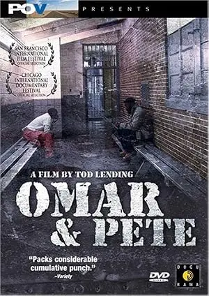 Omar & Pete (2005)