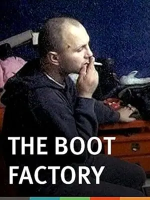 The Boot Factory (2002)