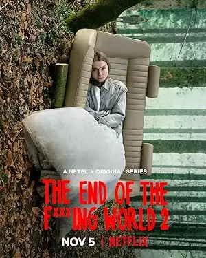 The End Of The F***ing World (2024)