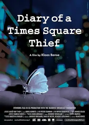 Diary Of A Times Square Thief (2008)