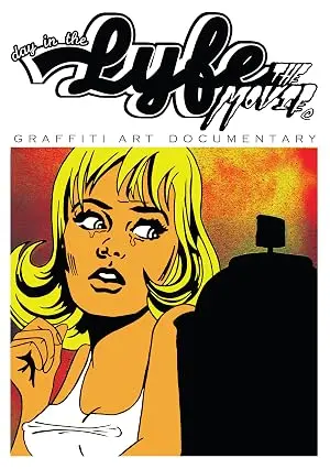 Day In The Lyfe The Movie (2008)