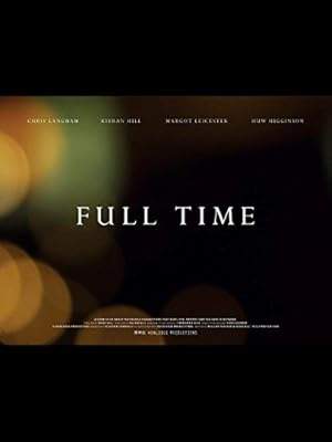 Full Time (2013)