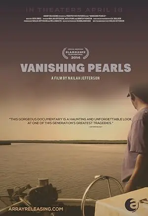 Vanishing Pearls: The Oystermen Of Pointe A La Hache (2014)