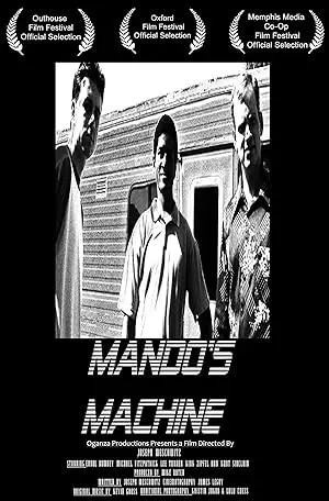 Mando's Machine (2004)