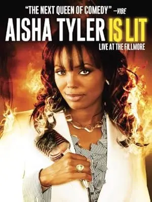 Aisha Tyler Is Lit: Live At The Fillmore (2009)