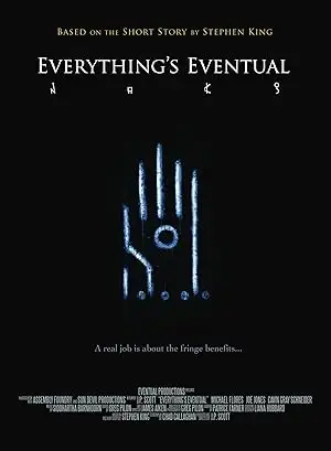 Everything's Eventual (2009)