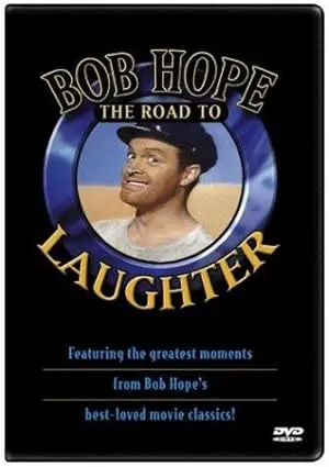 Bob Hope: The Road To Laughter (2003)