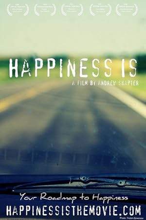 Happiness Is (2009)