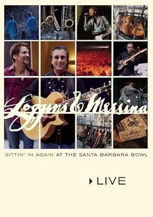 Loggins & Messina: Sittin' In Again (2005)