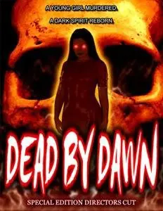 Dead By Dawn (2009)
