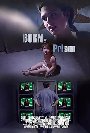 Born In Prison (2013)
