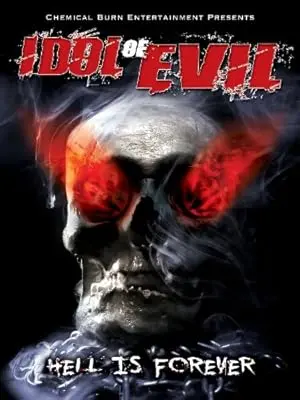 Idol Of Evil (2011)