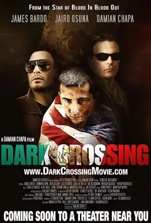 Dark Crossing (2010)