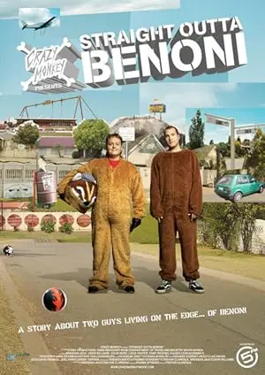 Straight Outta Benoni (2005)
